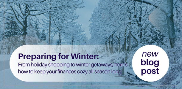 Prepare Your Finances for Winter